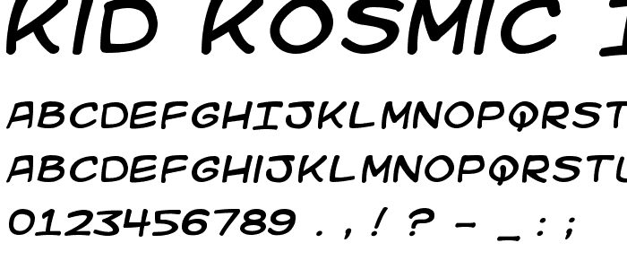 Kid Kosmic Italic font
